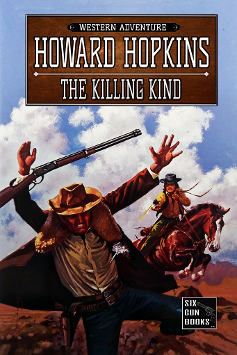 Howard Hopkins Western Fiction ebooks The Killing Kind