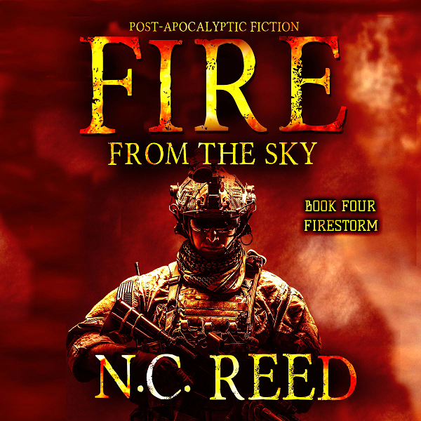 Fire From the Sky Book 4 Firestorm Audiobook by N.C. Reed