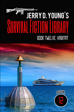 Survival Fiction Library Jerry D Young Post Apocalyptic Fiction Kindle Habitat