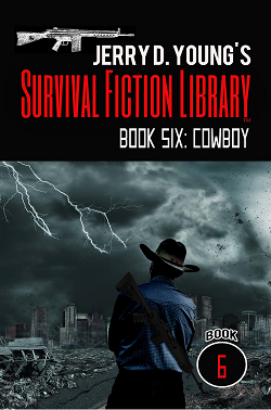 Survival Fiction Library Book 6 Cowboy by Jerry D. Young