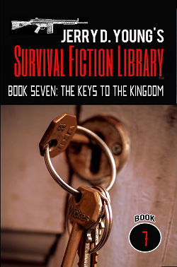 Survival Fiction Library Jerry D Young Post Apocalyptic Fiction Kindle The Keys to the Kingdom