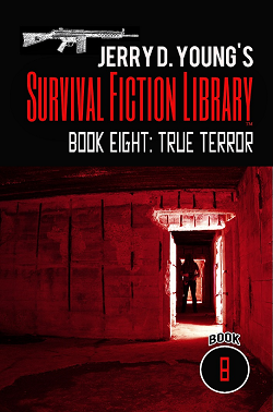 Survival Fiction Library Jerry D Young Post Apocalyptic Fiction Kindle True Terror