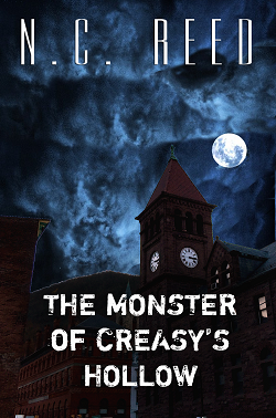 The Monster of Creasys Hollow N.C. Reed Kindle book