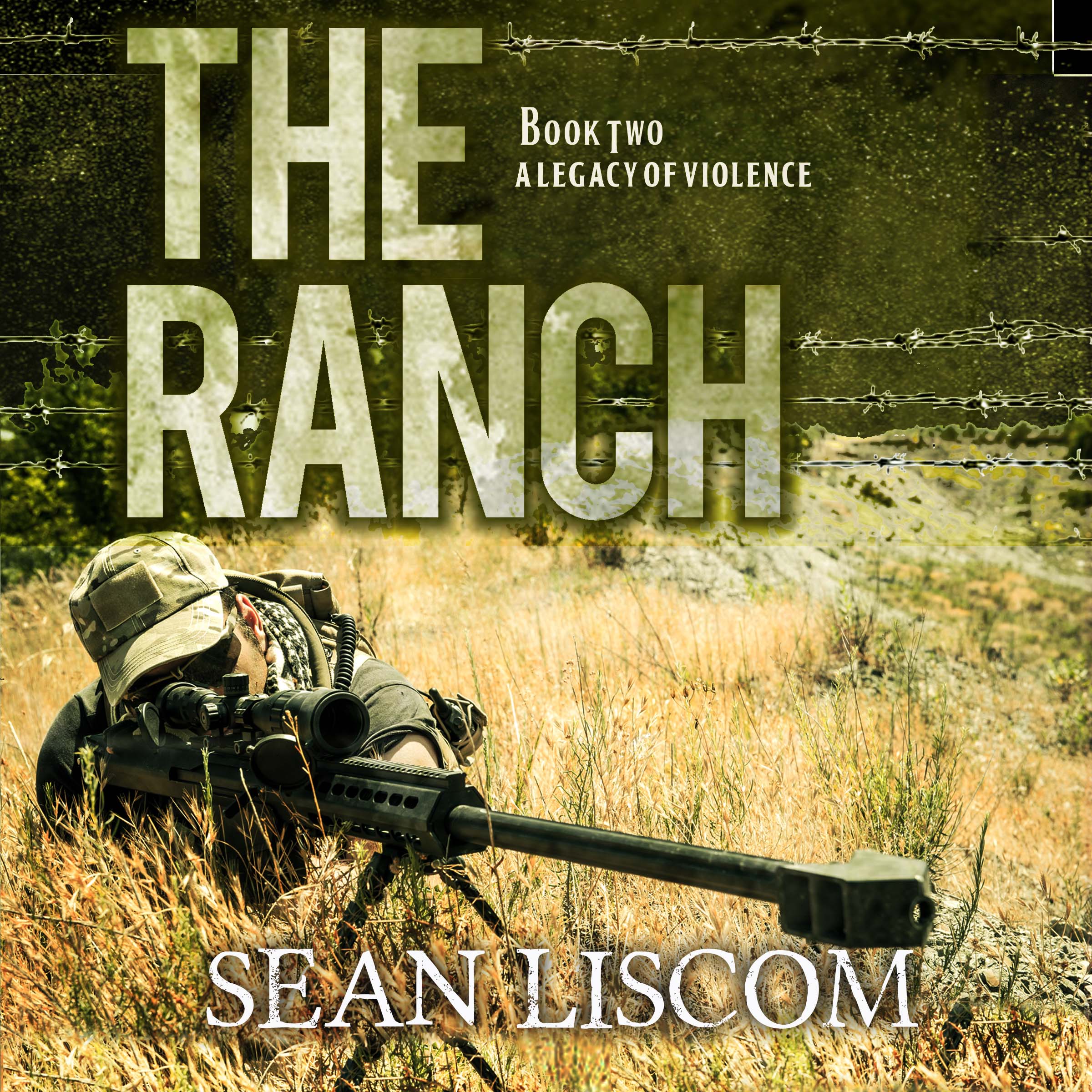 The Ranch A legacy of Violence Audiobook Christopher Lane Sean Liscom Book 2