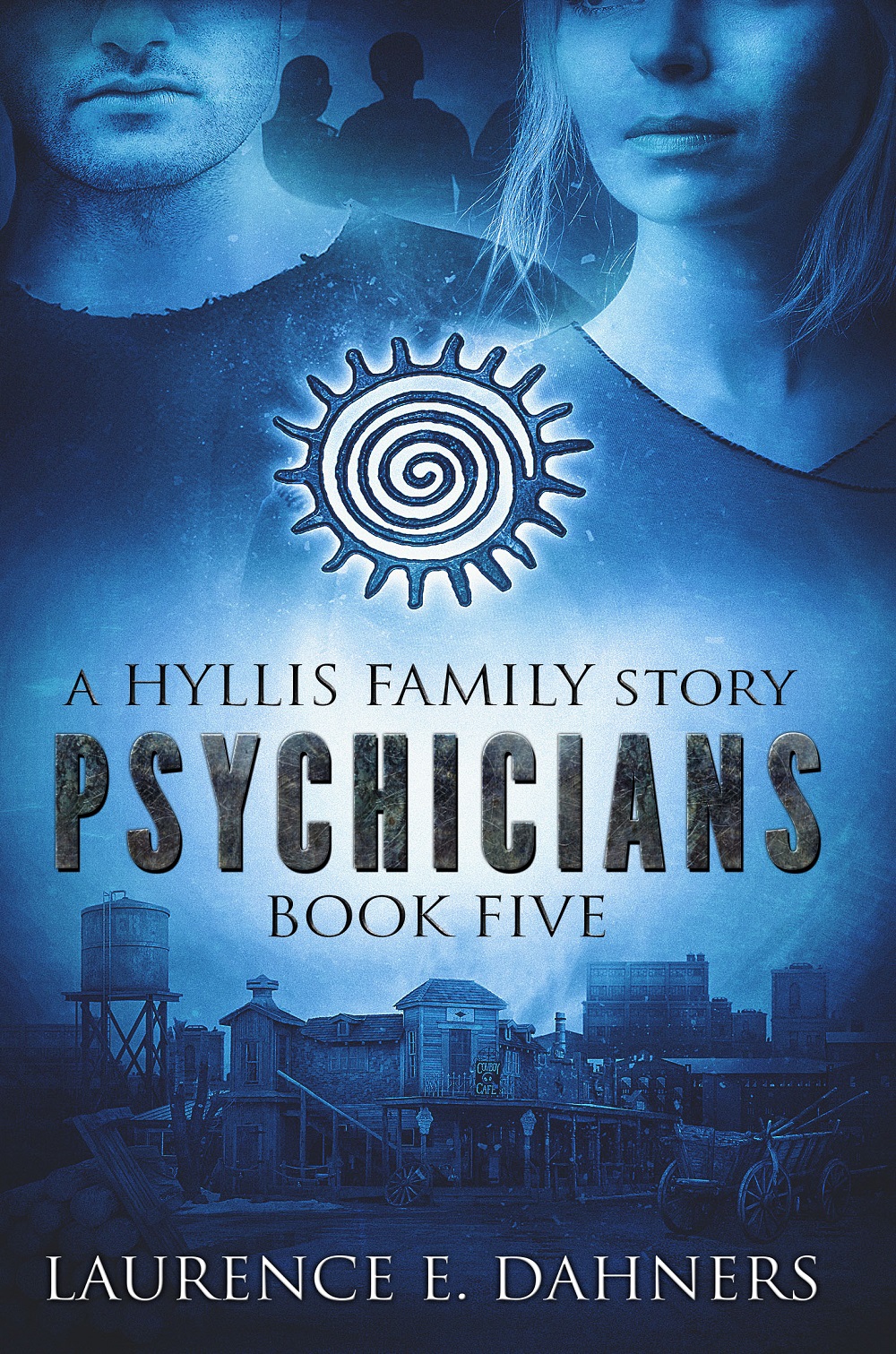 The Hyllis Family Psychicians Laurence E. Dahners