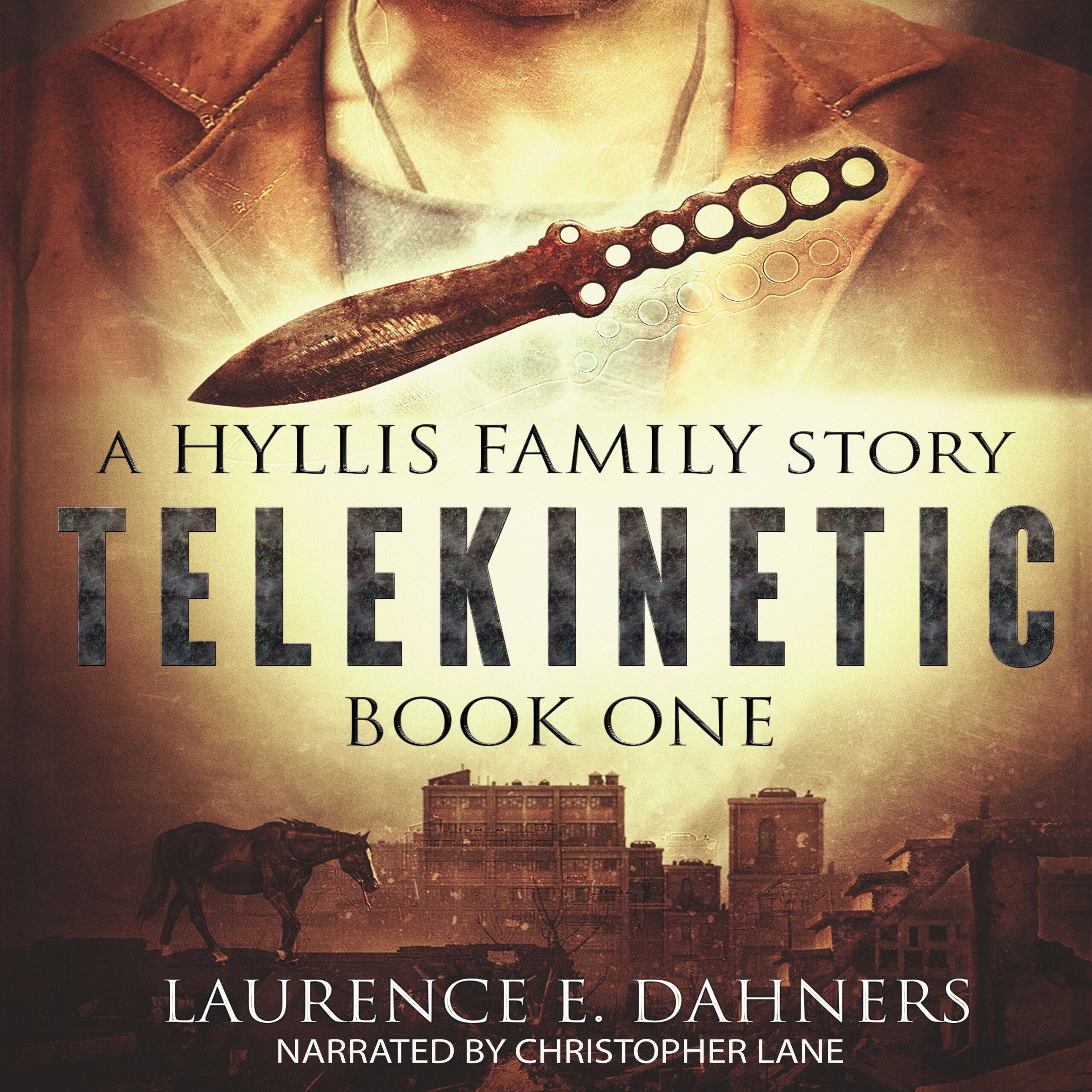 The Hyllis Family Book 1 Audiobook by Laurence E. Dahners