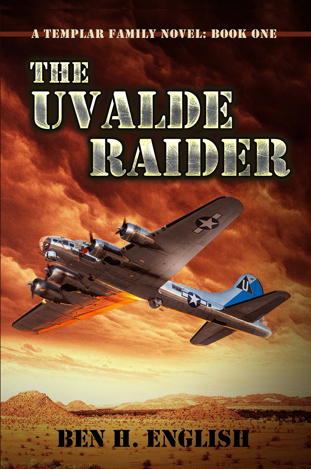 The Uvalde Raider Big Bend Texas Book Cover Ben H. English