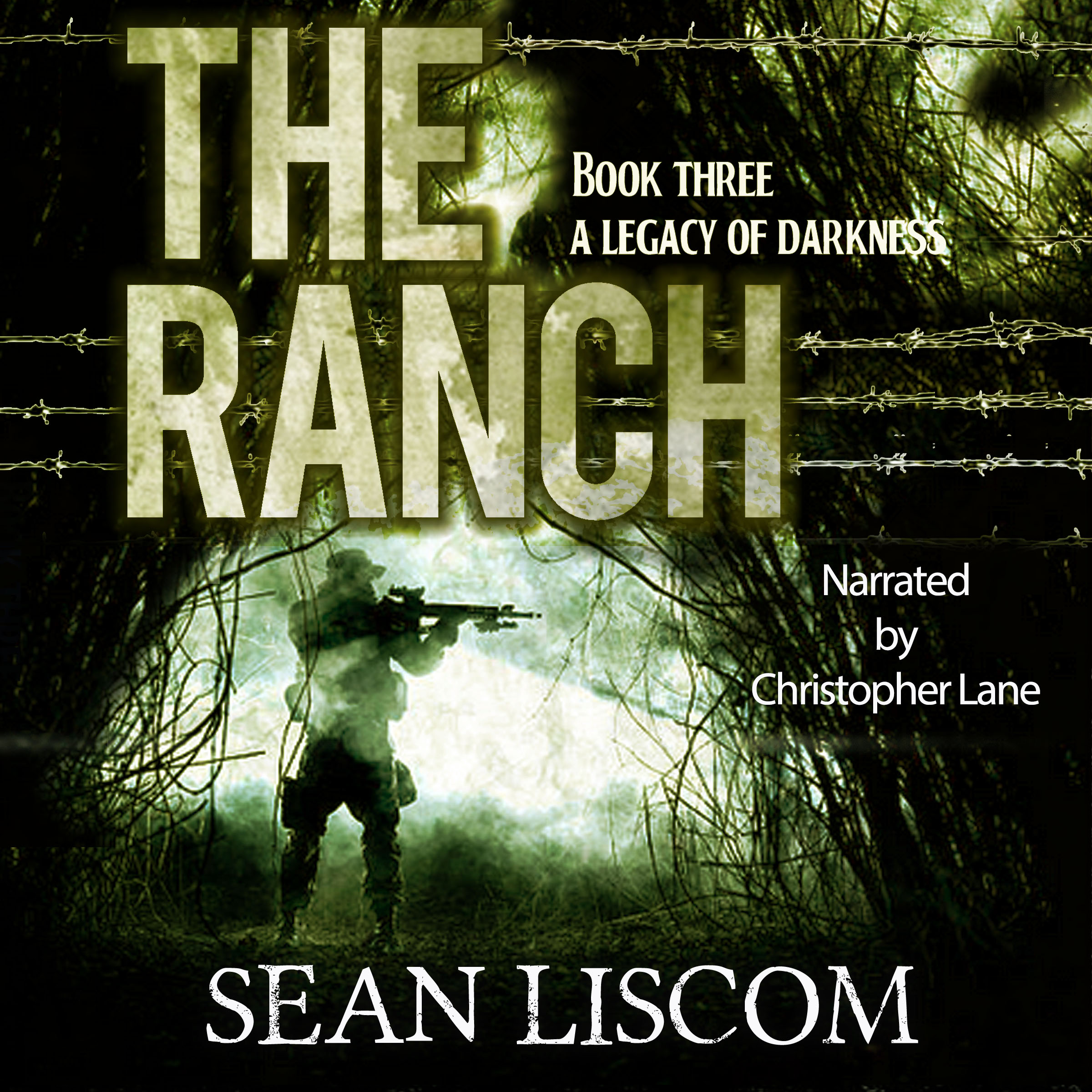 The Ranch Book 3 by Sean Liscom Audiobook Cover Narrated by Christopher Lane