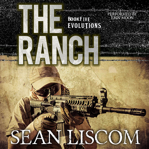 The Ranch Book 5 Dystopian Audiobook by Sean Liscom