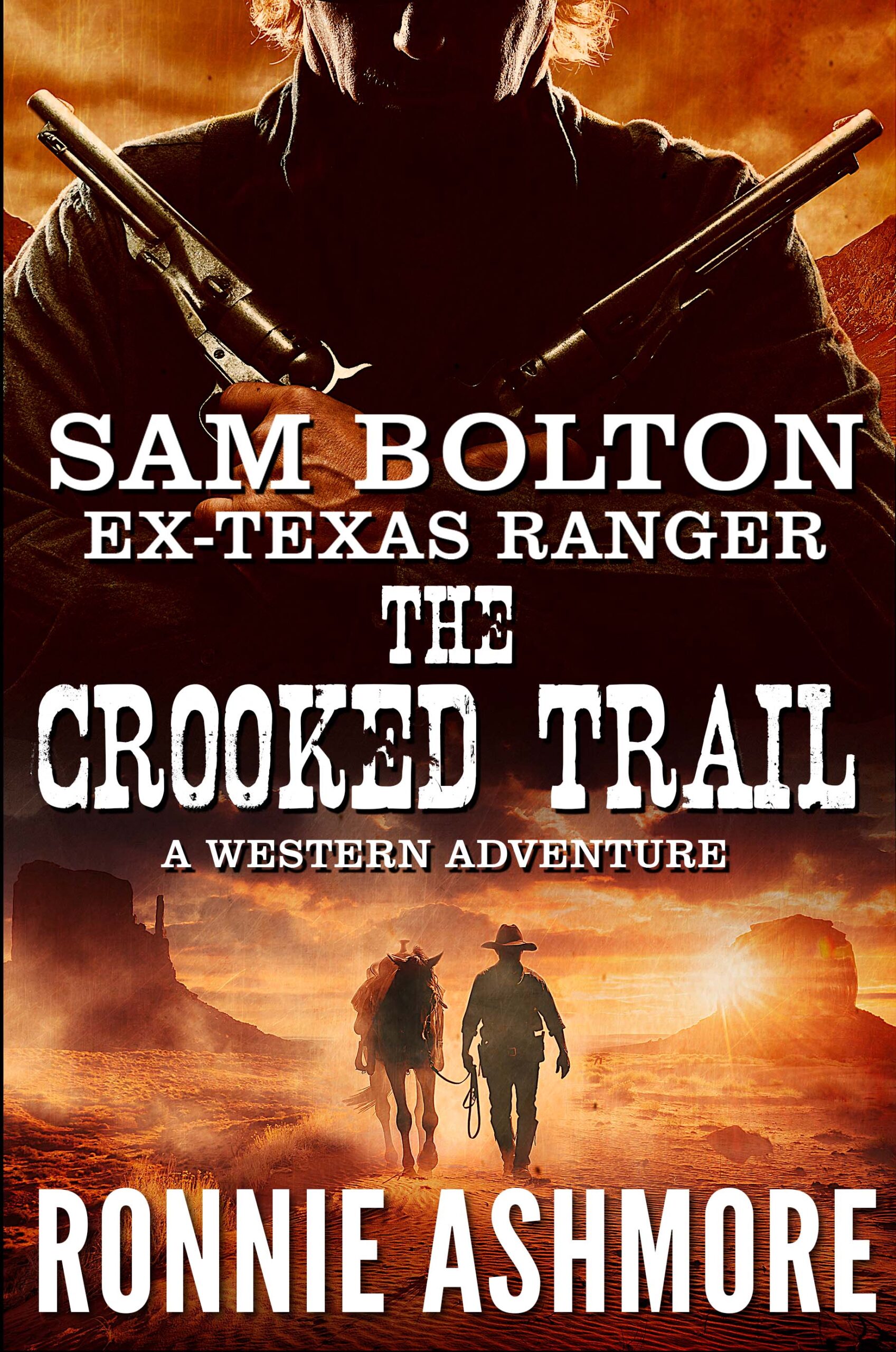 Sam Bolton western fiction book cover book 3 the crooked trail gunslinger western scene