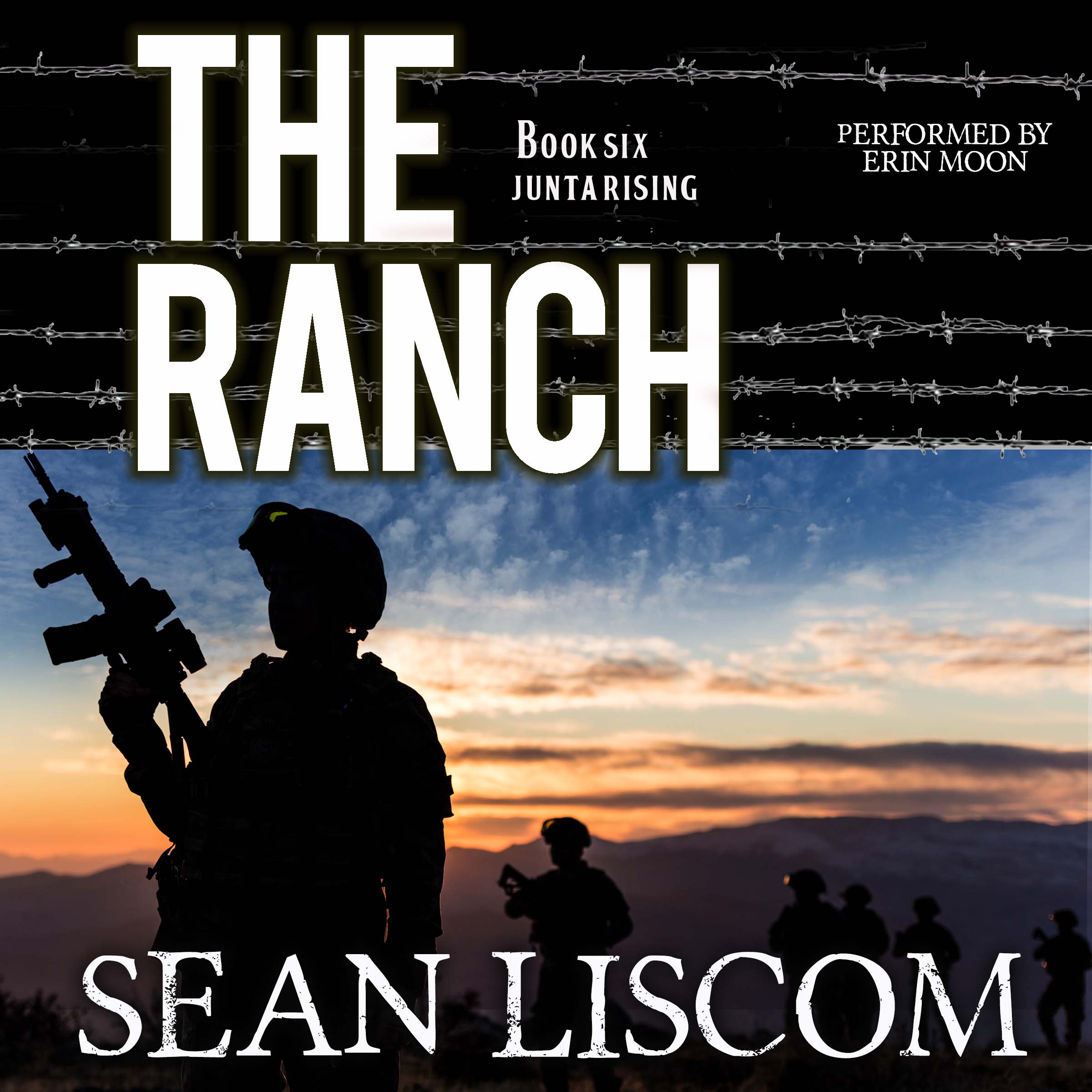 The Ranch Book 6 by Sean Liscom Audiobook Narrated by Erin Moon