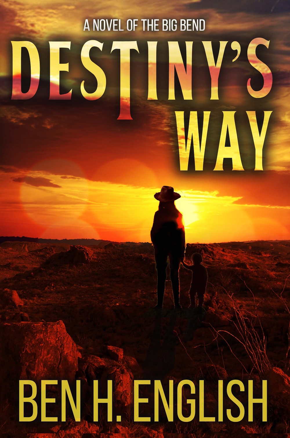 Southwestern US Historical Fiction Texas Destiny's Way cover by Ben H. English