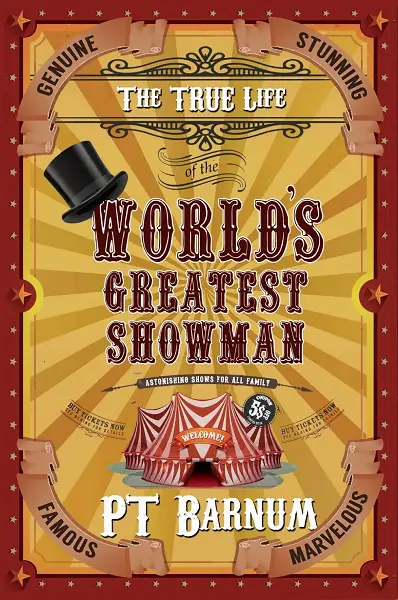 History and Biography Books The World's Greatest Showman P.T. Barnum Good Books