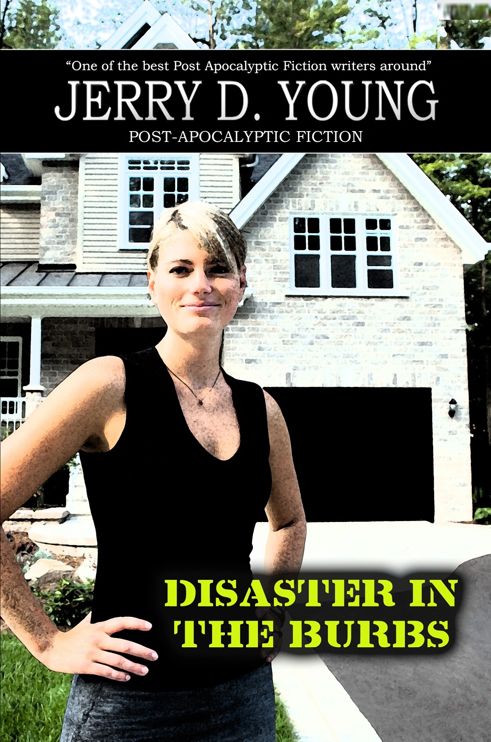 Jerry D. Young Survival Fiction Ebook Cover Disaster in the Burbs