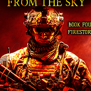 Post-Apocalyptic Fiction Audiobook Fire From the Sky Book 4 Firestorm by N.C. Reed